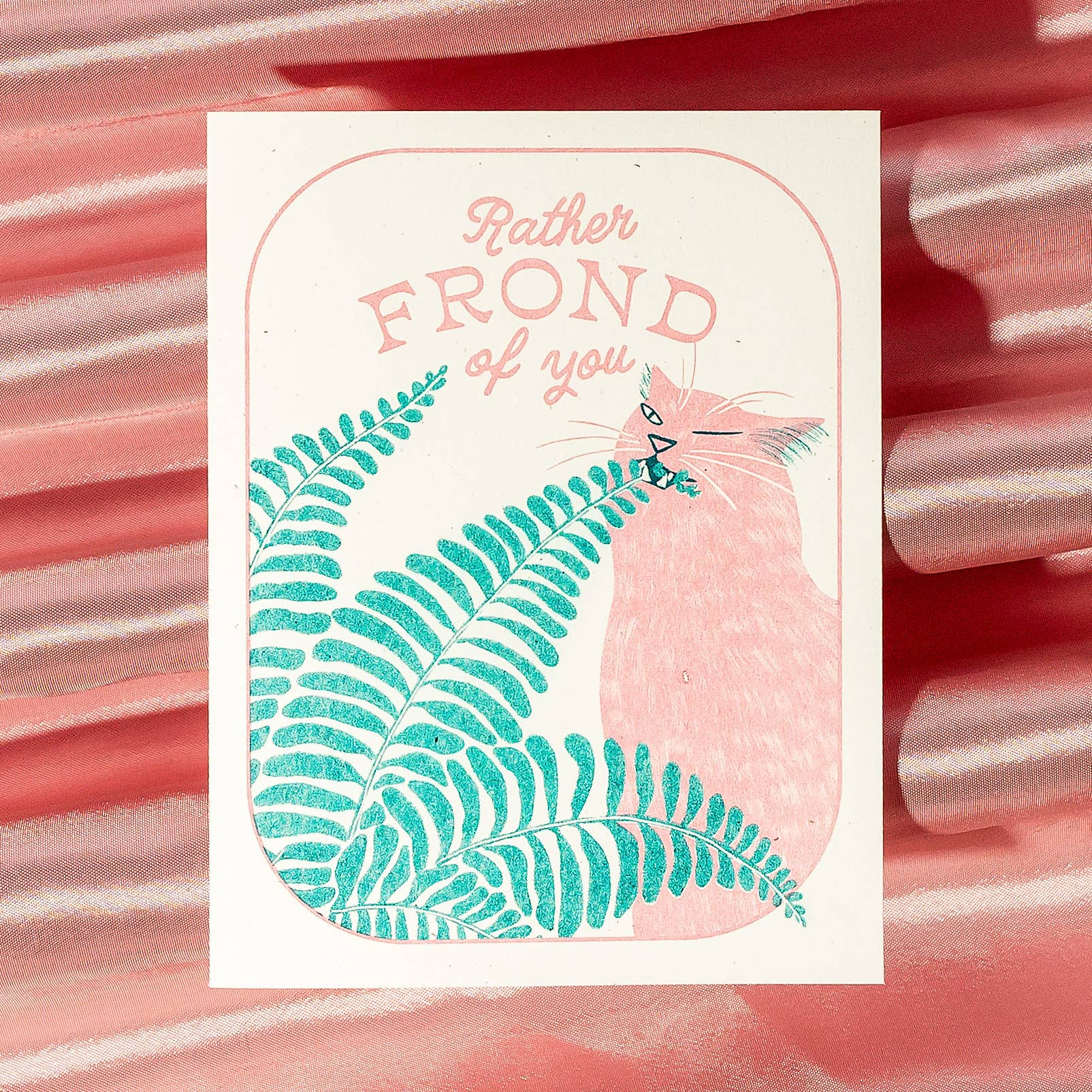 Rather Frond of You - Greeting Card