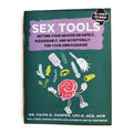 Sex Tools: Getting Your Groove on Safely - Zine